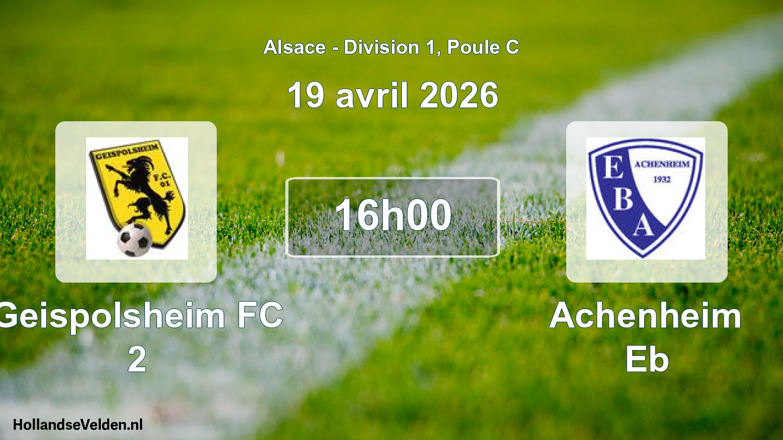 Match programmé: Geispolsheim FC 2 - Achenheim Eb (19 avril 2026)