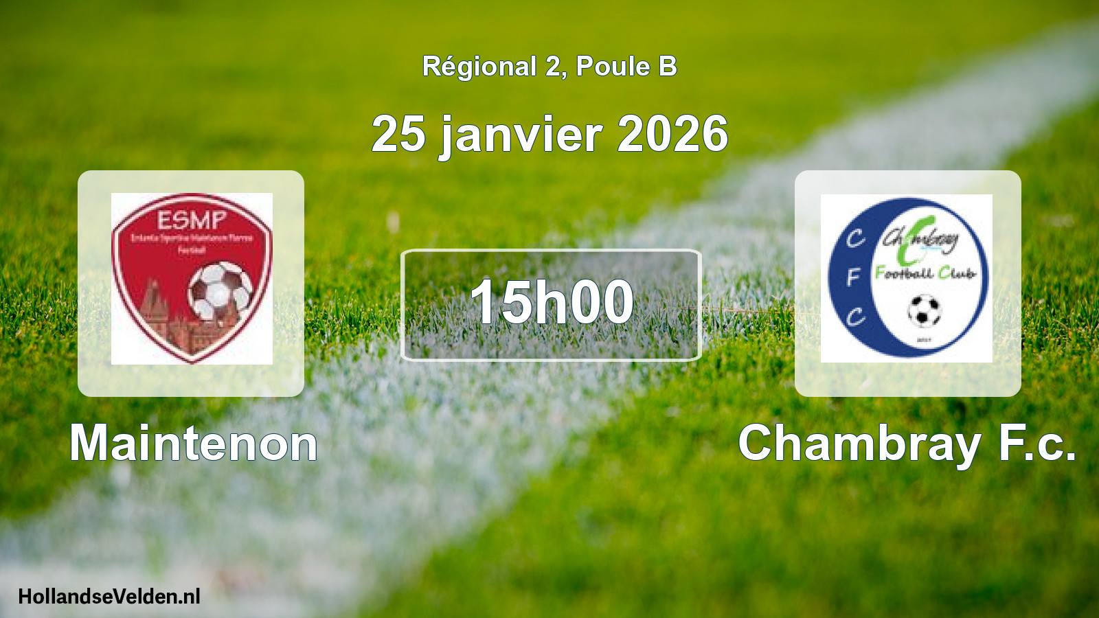 Scheduled Match: Maintenon - Chambray F.c. (25 January 2026)