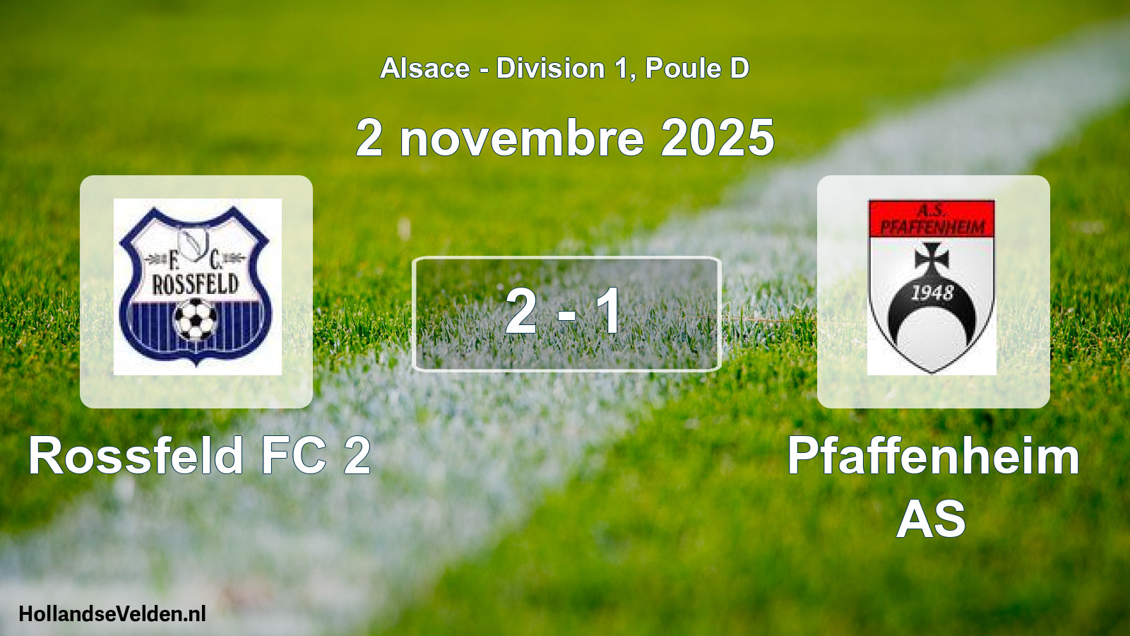 Match joué: Rossfeld FC 2 - Pfaffenheim AS 2 - 1 (2 novembre 2025)