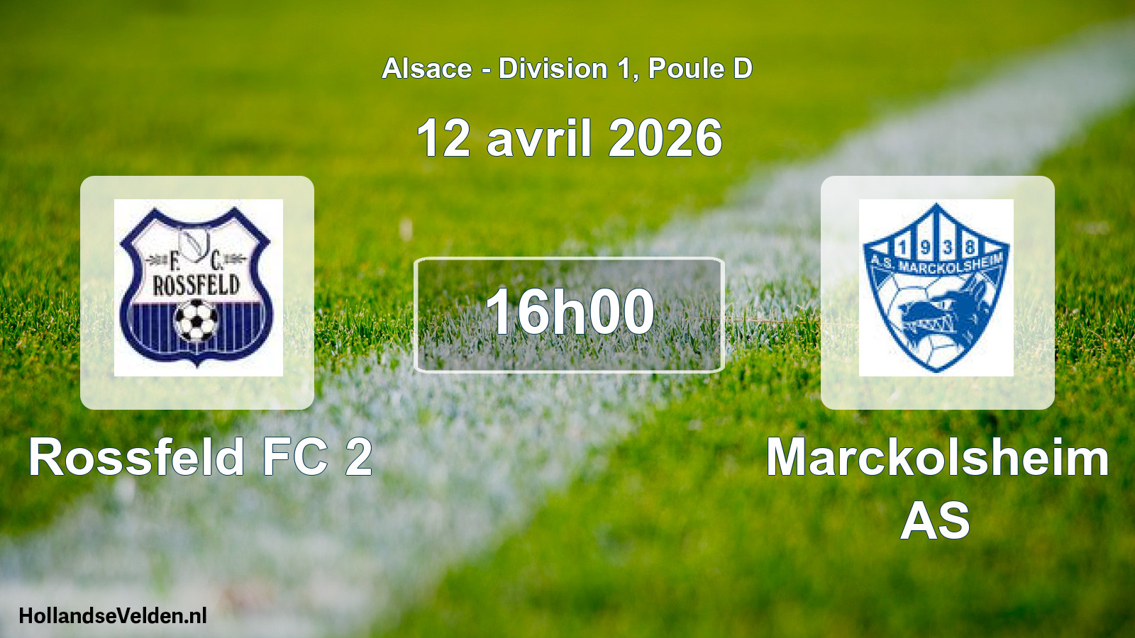 Match programmé: Rossfeld FC 2 - Marckolsheim AS (12 avril 2026)