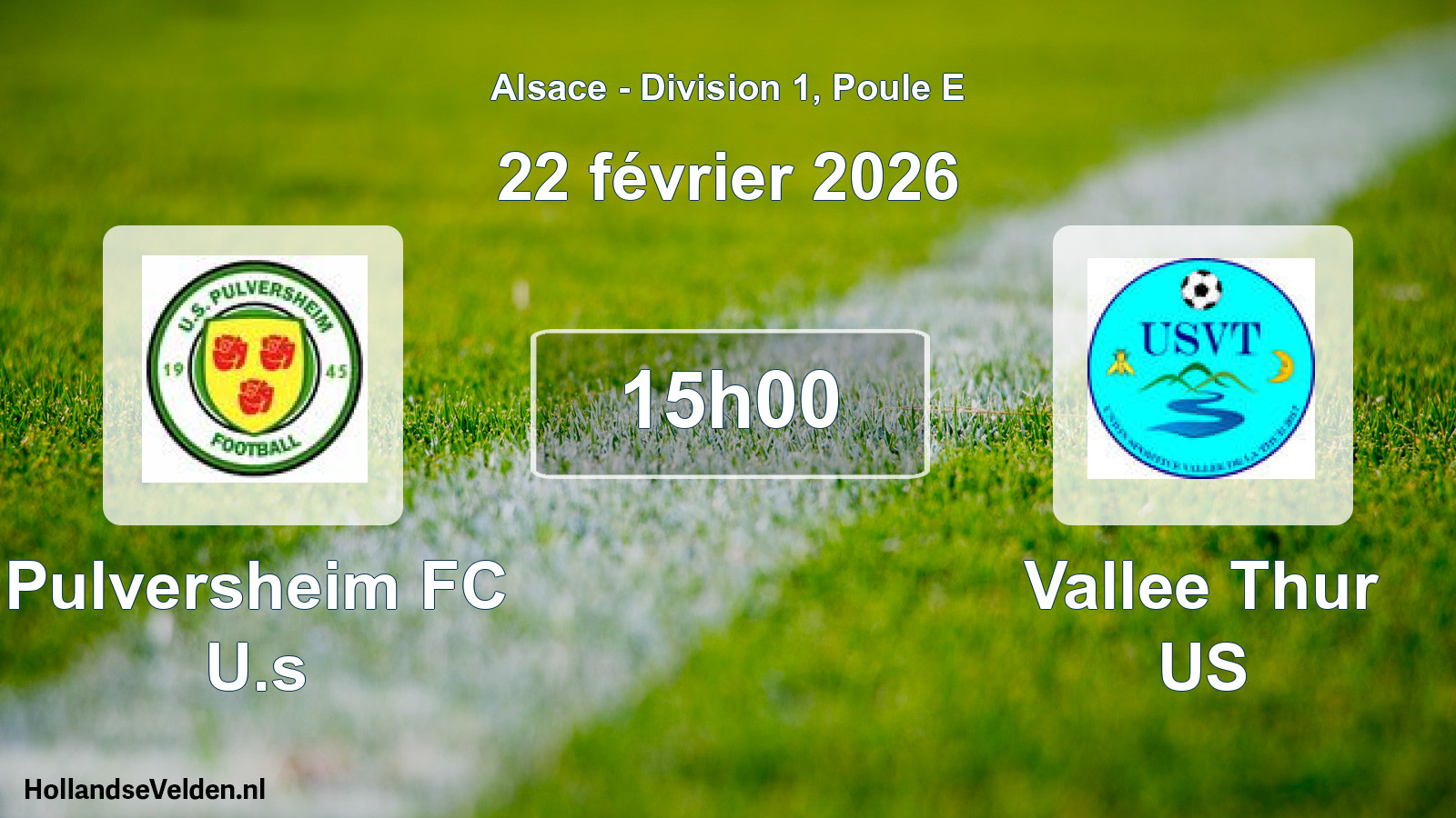 Match programmé: Pulversheim FC U.s - Vallee Thur US (22 février 2026)