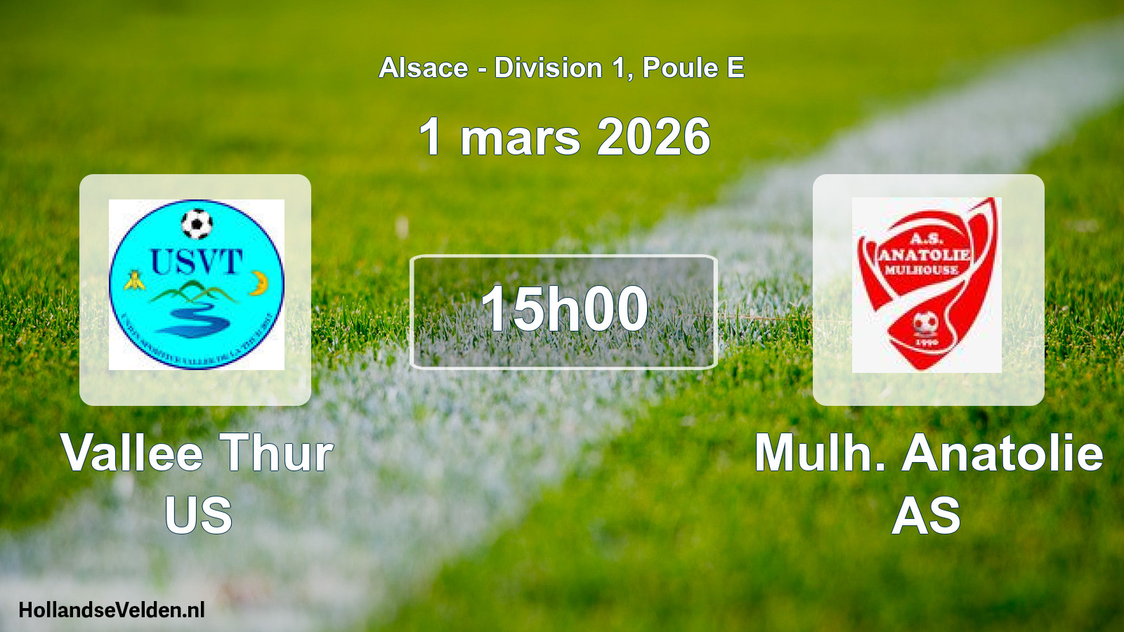 Scheduled Match: Vallee Thur US - Mulh. Anatolie AS (1 March 2026)