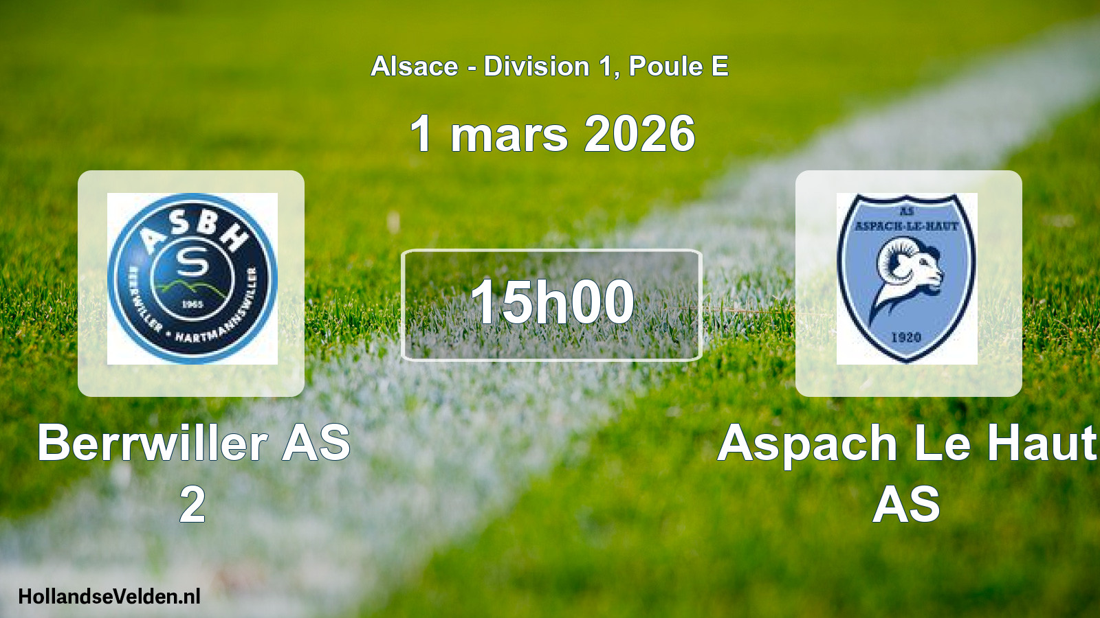 Match programmé: Berrwiller AS 2 - Aspach Le Haut AS (1 mars 2026)