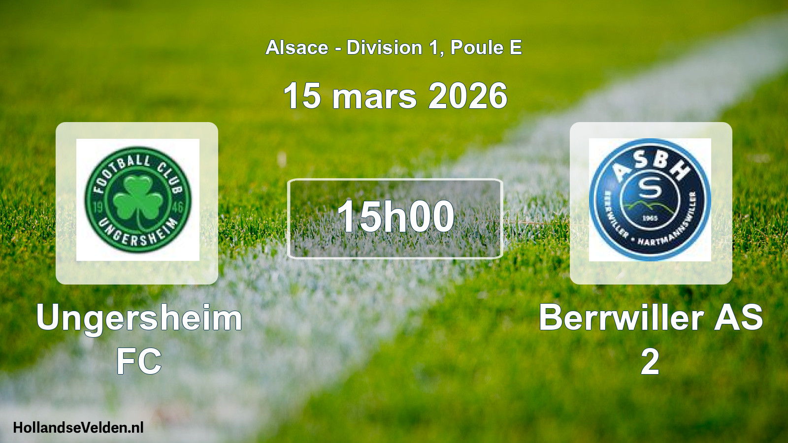Match programmé: Ungersheim FC - Berrwiller AS 2 (15 mars 2026)