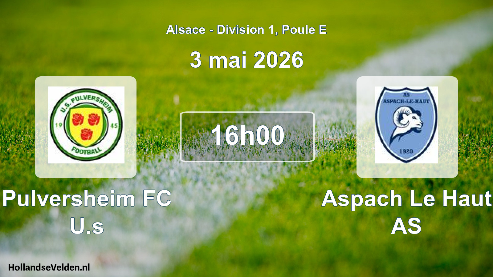Match programmé: Pulversheim FC U.s - Aspach Le Haut AS (3 mai 2026)
