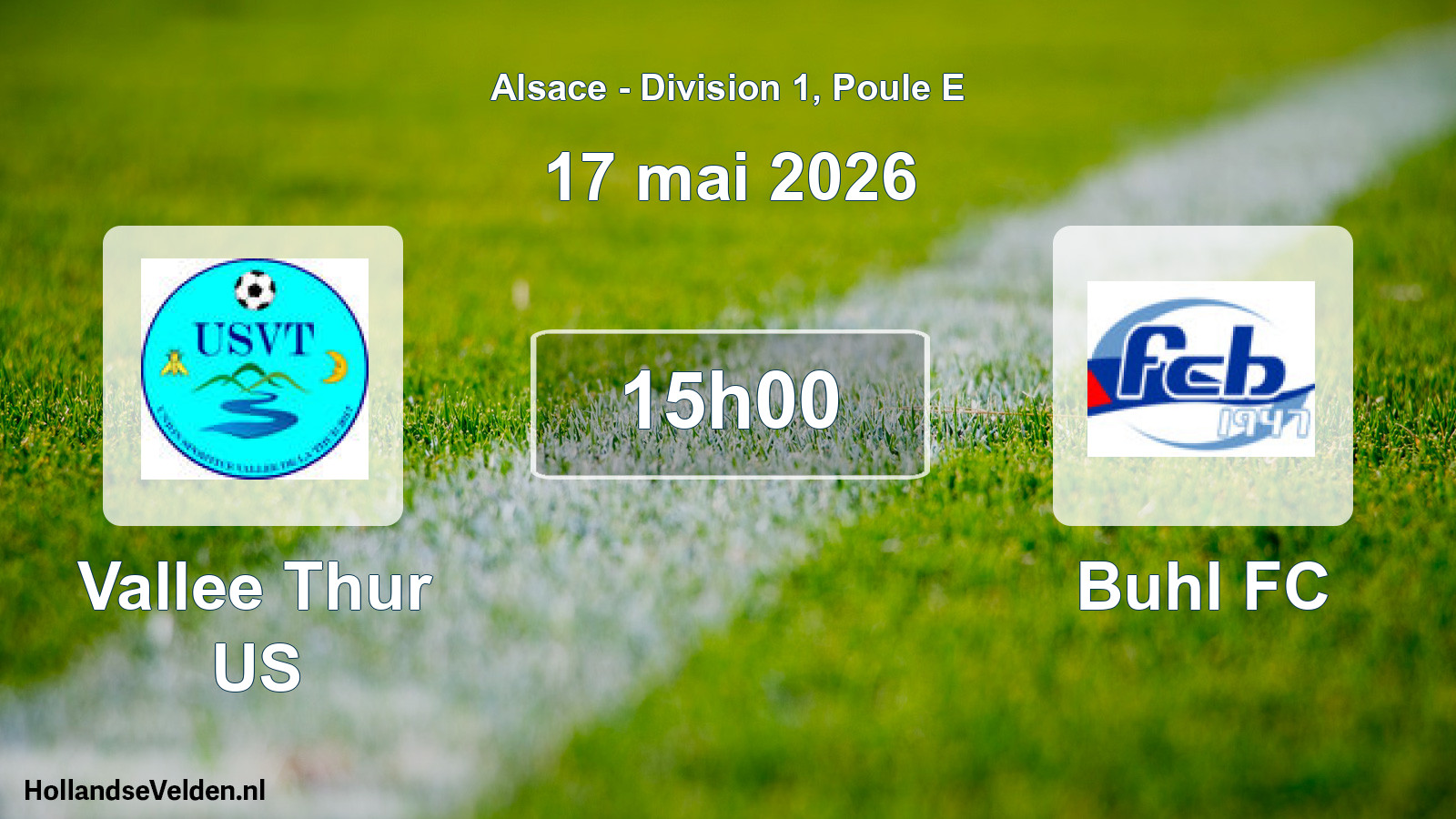 Geplande wedstrijd: Vallee Thur US - Buhl FC (17 mei 2026)