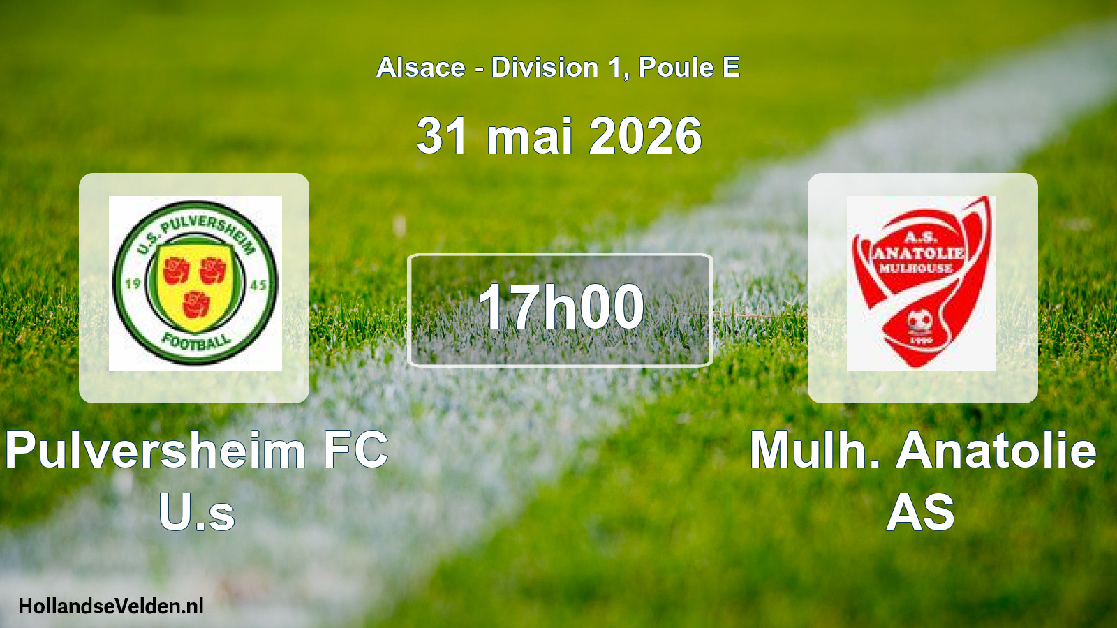 Match programmé: Pulversheim FC U.s - Mulh. Anatolie AS (31 mai 2026)