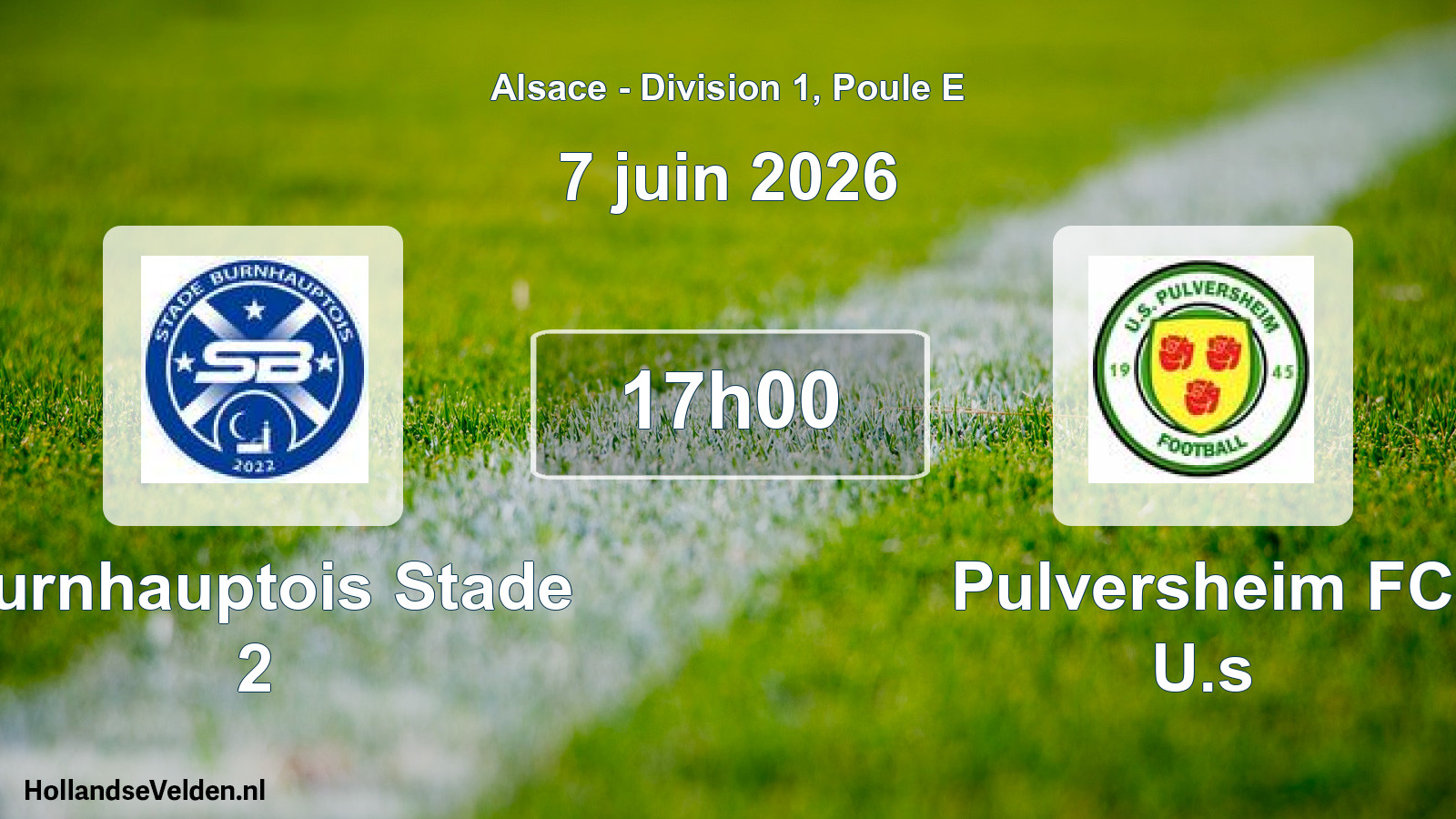Scheduled Match: Burnhauptois Stade 2 - Pulversheim FC U.s (7 June 2026)