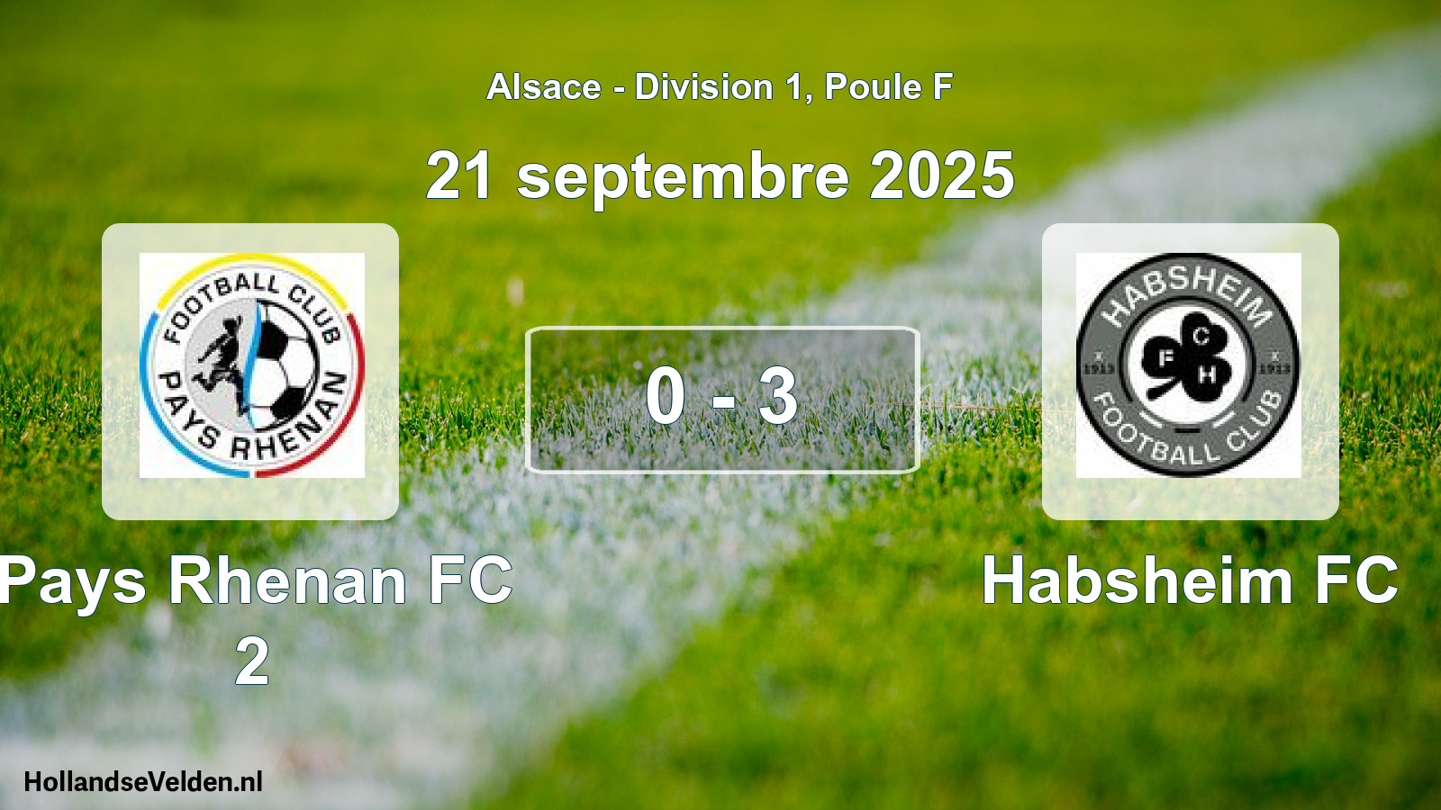 Total number of matches played: Pays Rhenan FC 2 - Habsheim FC 0 - 3 (21 September 2025)