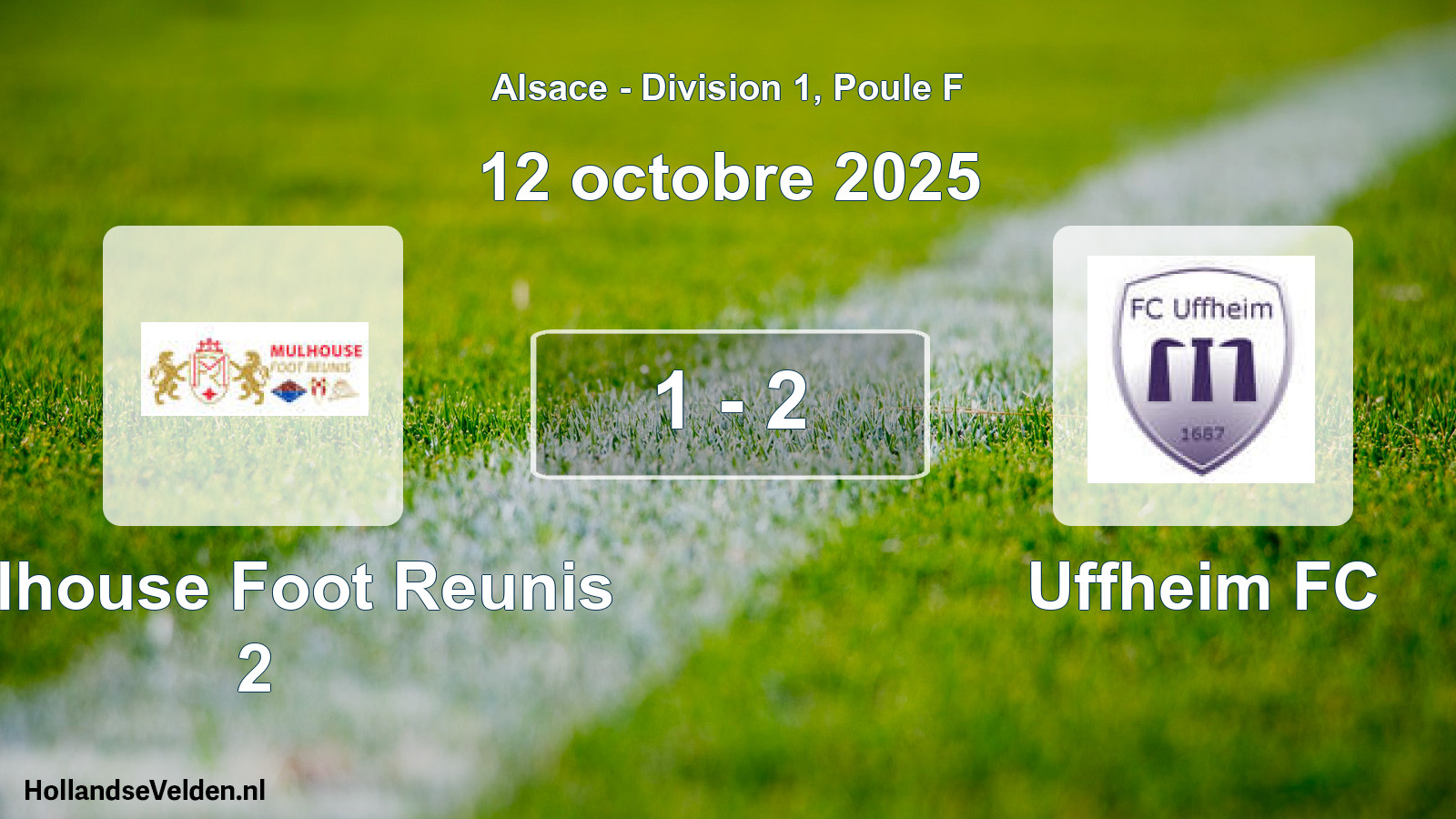 Total number of matches played: Mulhouse Foot Reunis 2 - Uffheim FC 1 - 2 (12 October 2025)