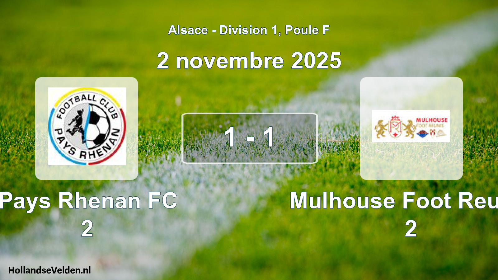 Match joué: Pays Rhenan FC 2 - Mulhouse Foot Reunis 2 1 - 1 (2 novembre 2025)