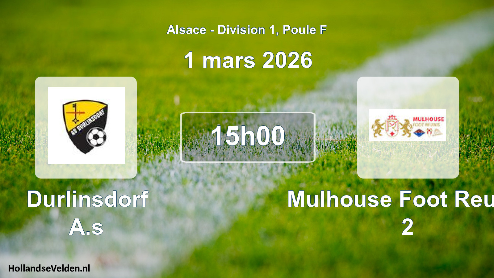 Match programmé: Durlinsdorf A.s - Mulhouse Foot Reunis 2 (1 mars 2026)
