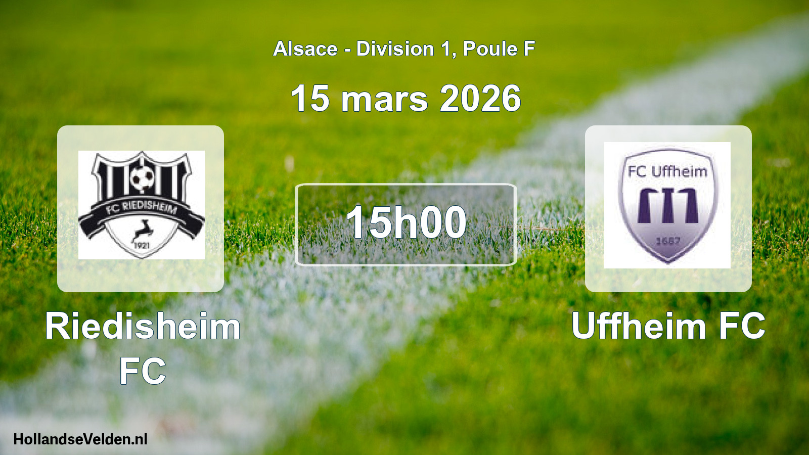 Geplande wedstrijd: Riedisheim FC - Uffheim FC (15 maart 2026)