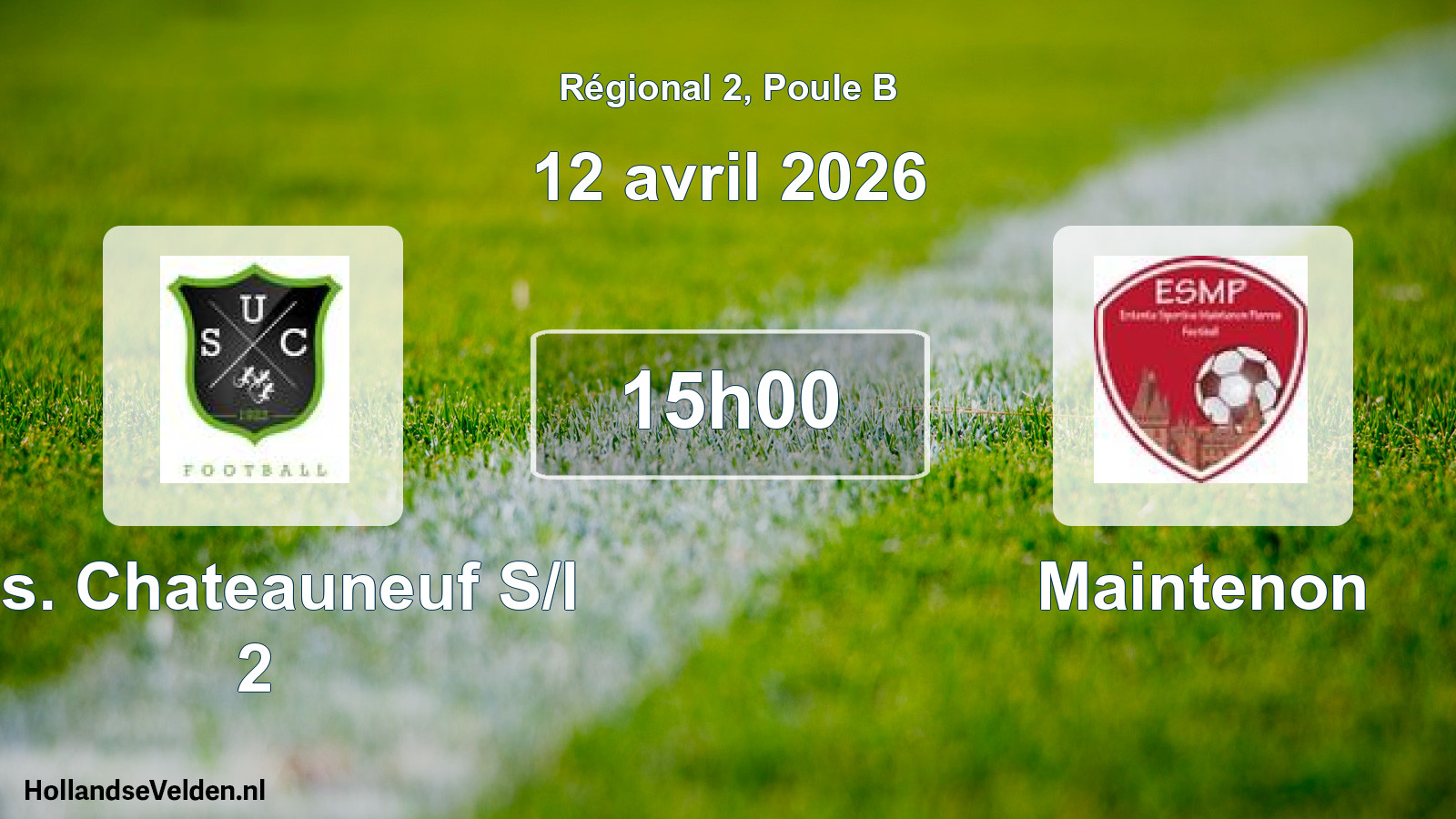 Scheduled Match: U.s. Chateauneuf S/l 2 - Maintenon (12 April 2026)