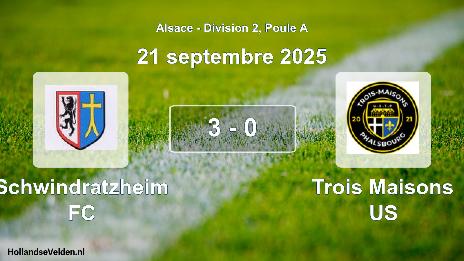 Match joué: Schwindratzheim FC - Trois Maisons US 3 - 0 (21 septembre 2025)