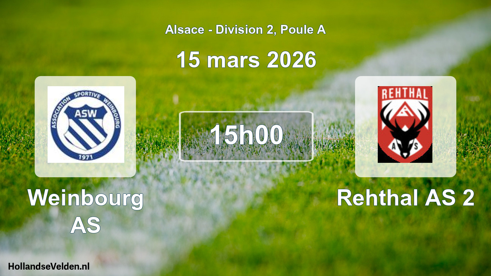 Match programmé: Weinbourg AS - Rehthal AS 2 (15 mars 2026)
