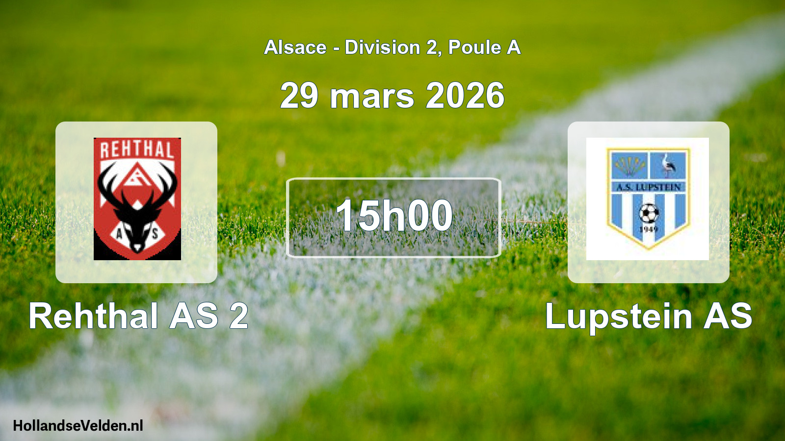 Match programmé: Rehthal AS 2 - Lupstein AS (29 mars 2026)