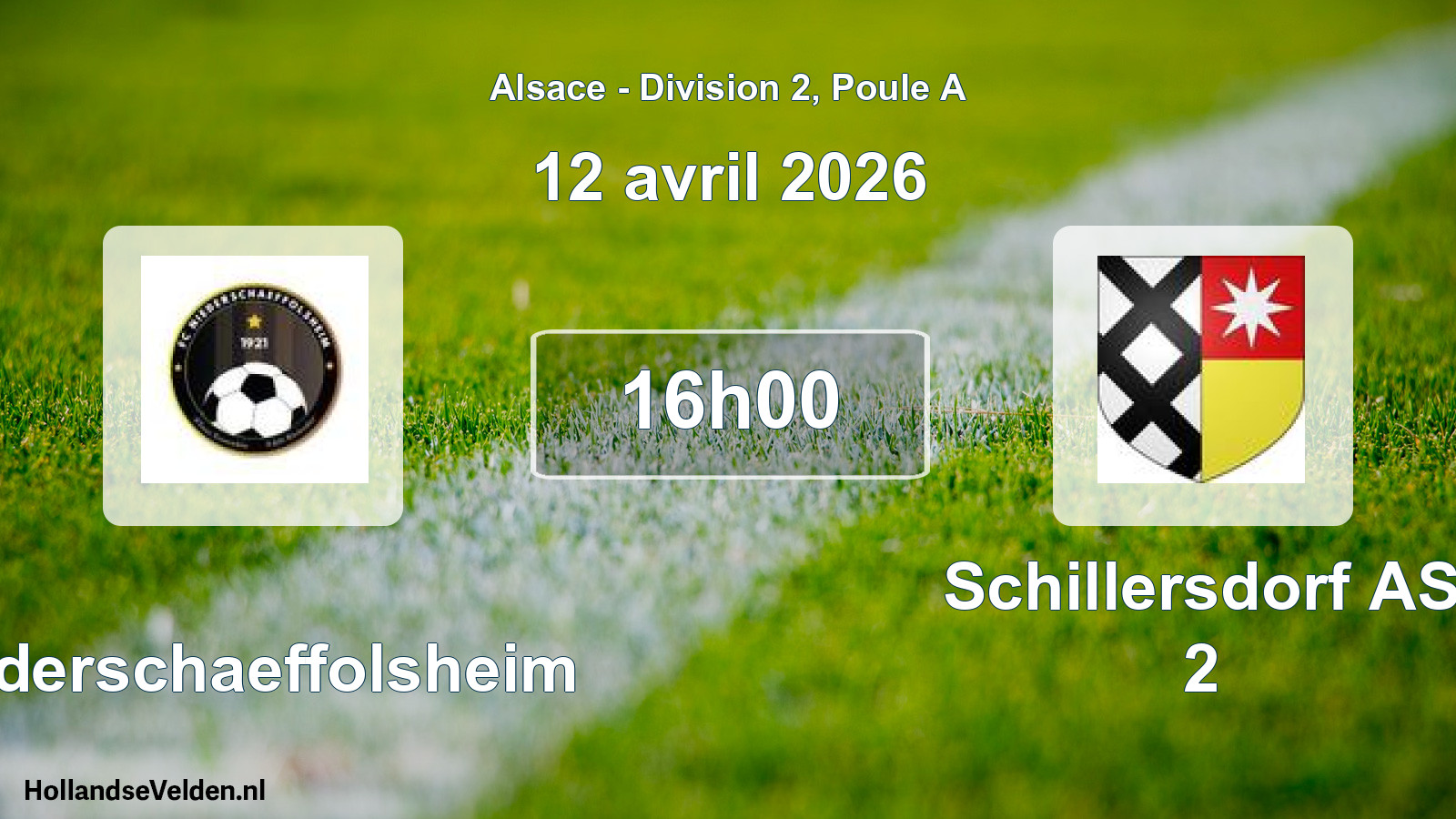 Match programmé: Niederschaeffolsheim - Schillersdorf AS 2 (12 avril 2026)