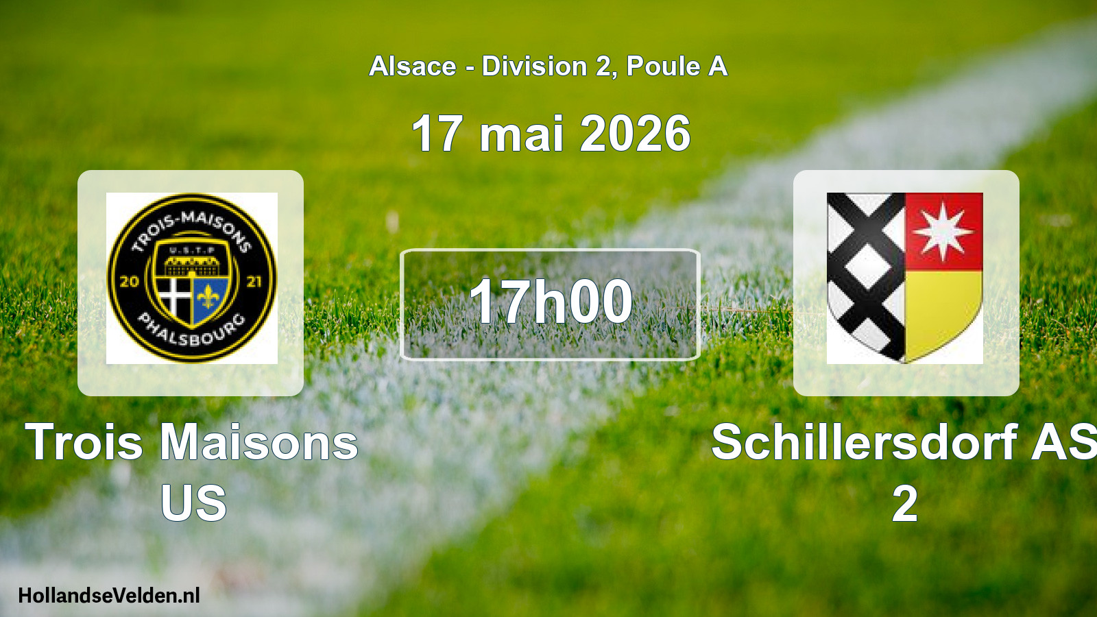 Match programmé: Trois Maisons US - Schillersdorf AS 2 (17 mai 2026)