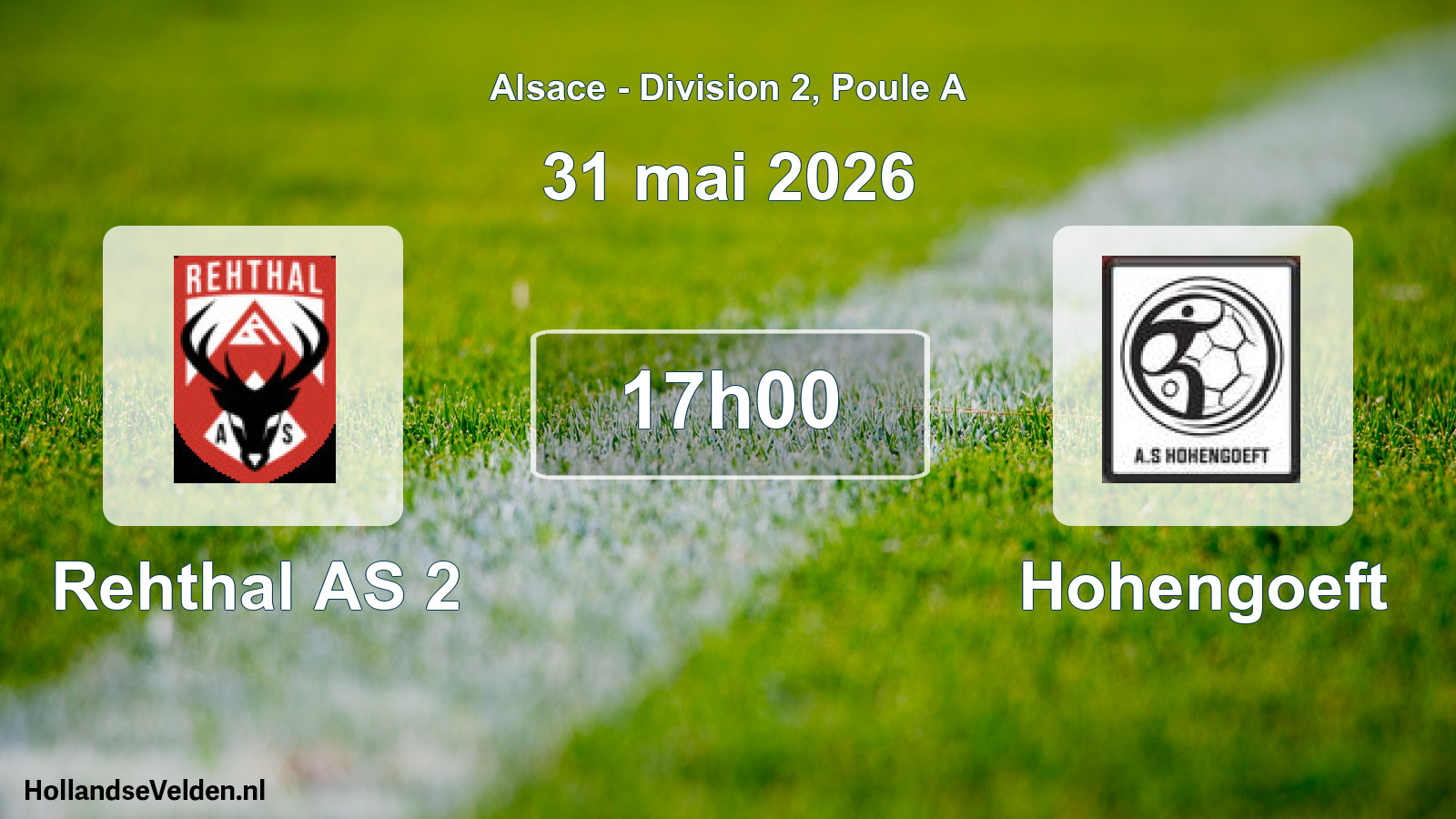 Match programmé: Rehthal AS 2 - Hohengoeft (31 mai 2026)