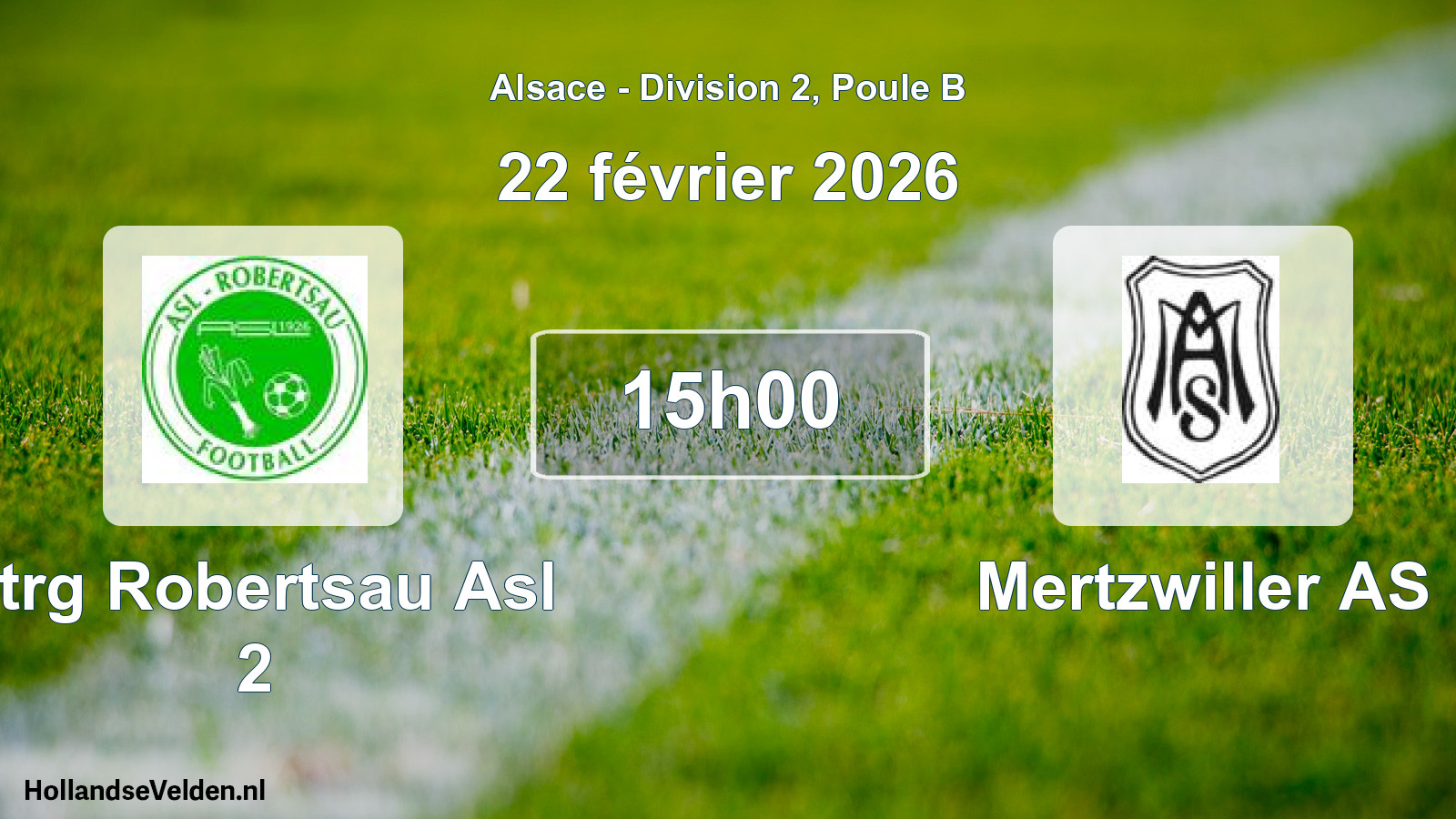 Match programmé: Strg Robertsau Asl 2 - Mertzwiller AS (22 février 2026)
