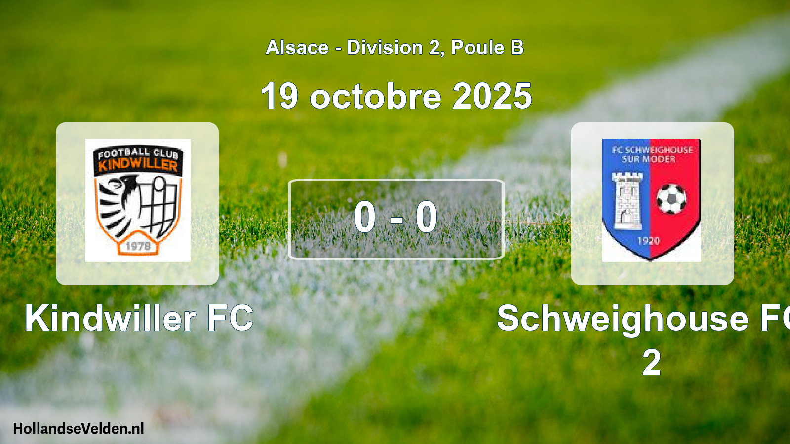 Match joué: Kindwiller FC - Schweighouse FC 2 0 - 0 (19 octobre 2025)