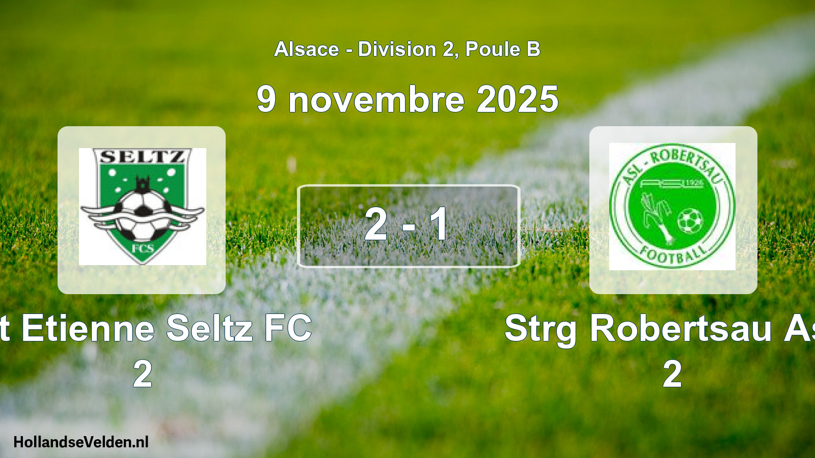 Match joué: St Etienne Seltz FC 2 - Strg Robertsau Asl 2 2 - 1 (9 novembre 2025)