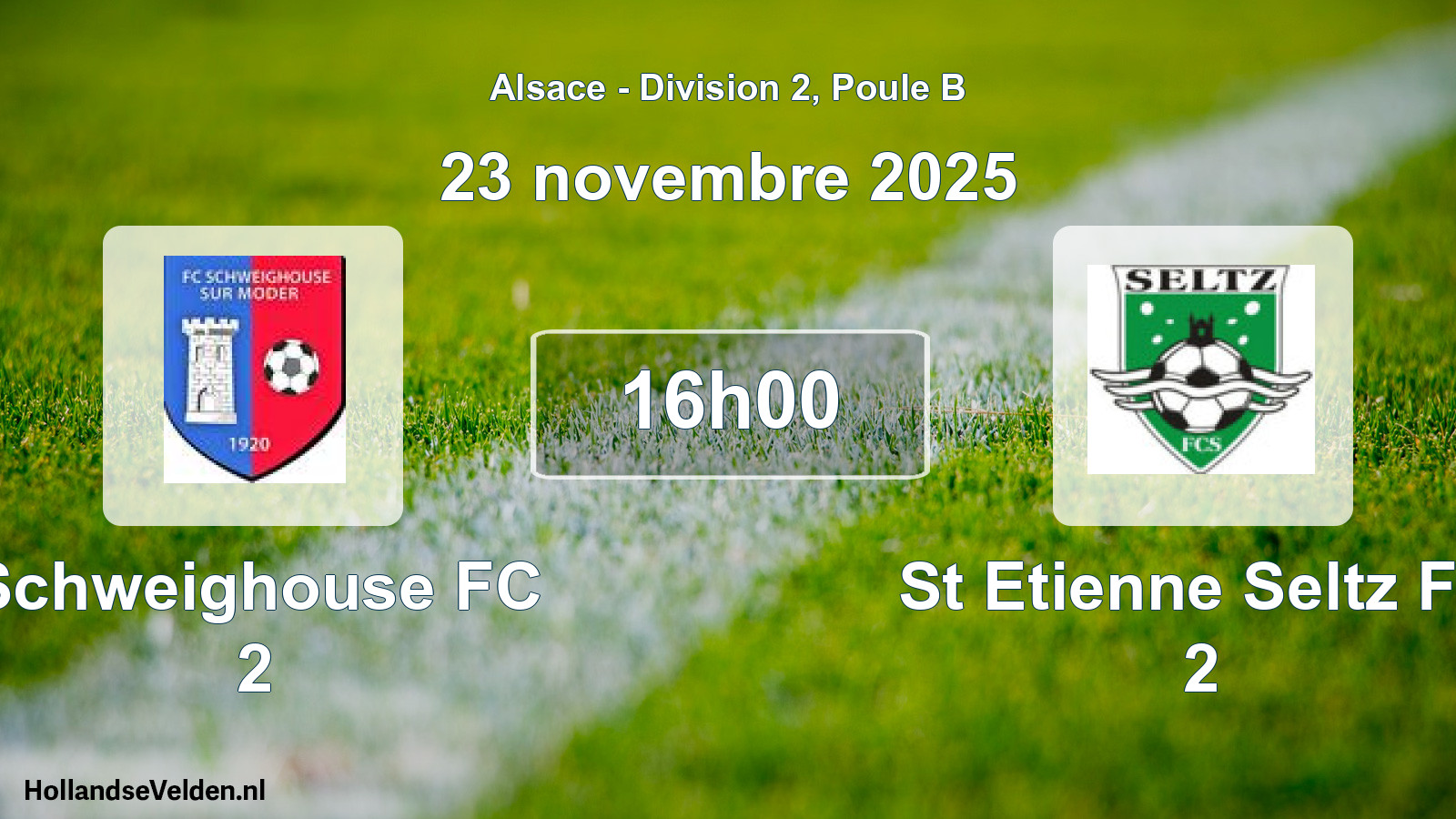 Match programmé: Schweighouse FC 2 - St Etienne Seltz FC 2 (23 novembre 2025)