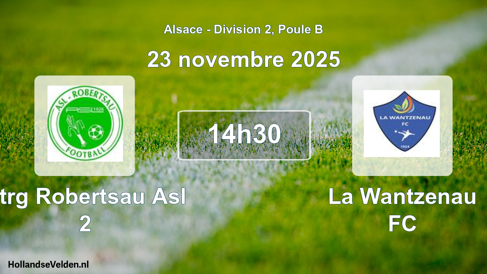 Match programmé: Strg Robertsau Asl 2 - La Wantzenau FC (23 novembre 2025)
