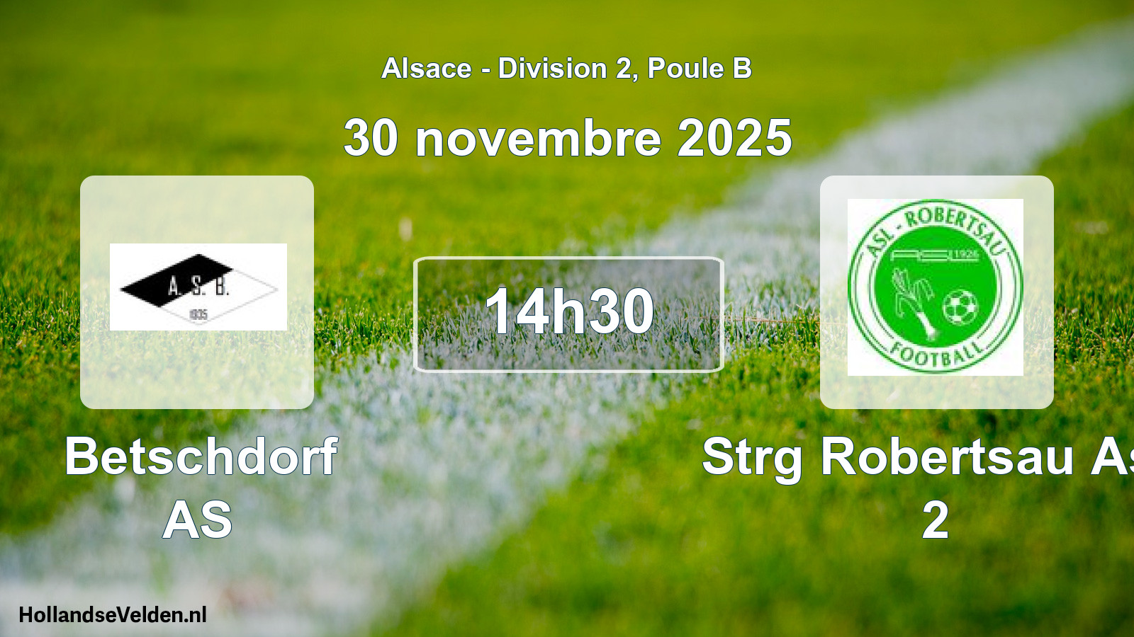 Scheduled Match: Betschdorf AS - Strg Robertsau Asl 2 (30 November 2025)