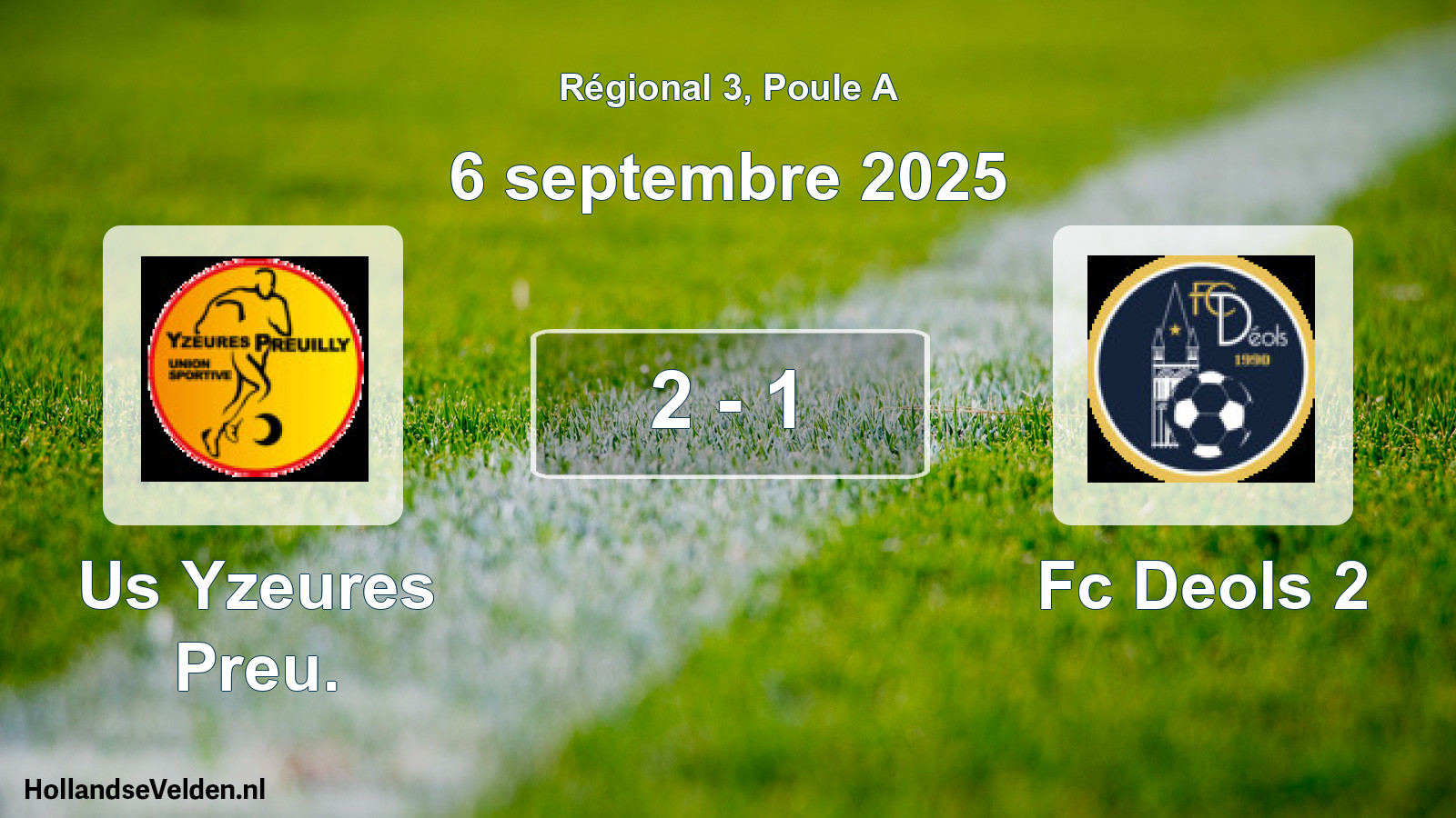 Gespeelde wedstrijd: Us Yzeures Preu. - Fc Deols 2 2 - 1 (6 septembre 2025)