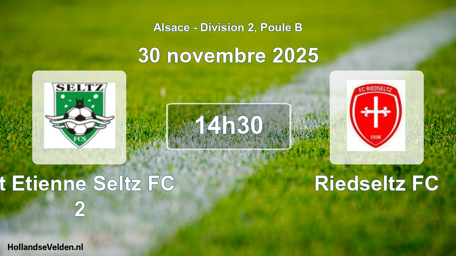 Match programmé: St Etienne Seltz FC 2 - Riedseltz FC (30 novembre 2025)