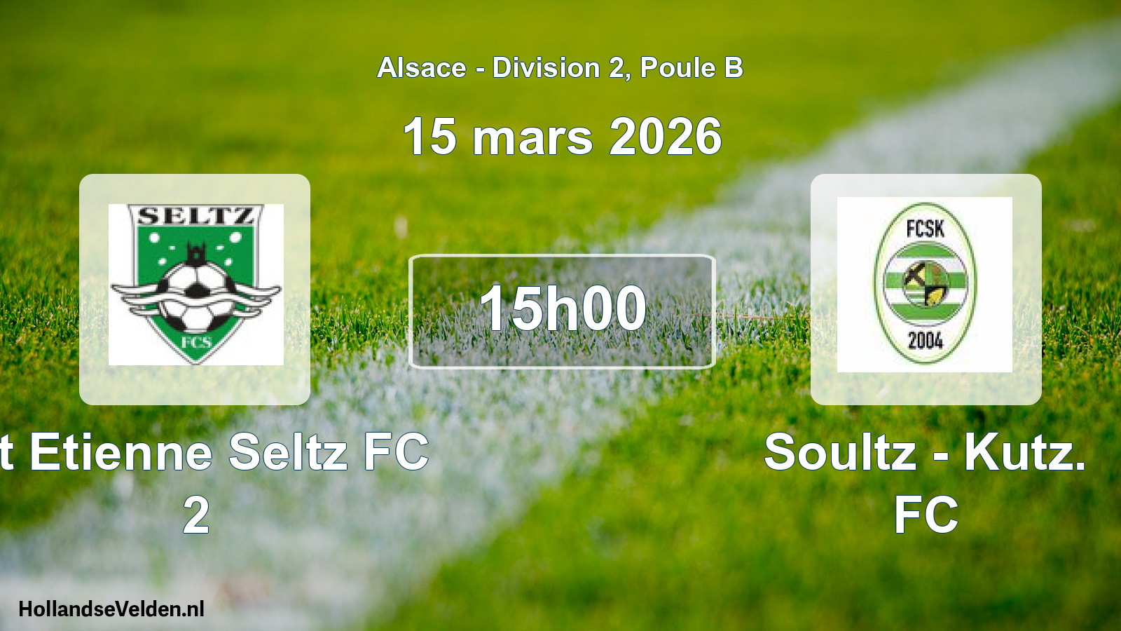 Scheduled Match: St Etienne Seltz FC 2 - Soultz - Kutz. FC (15 March 2026)