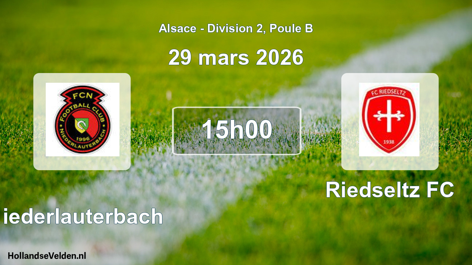 Match programmé: Niederlauterbach - Riedseltz FC (29 mars 2026)