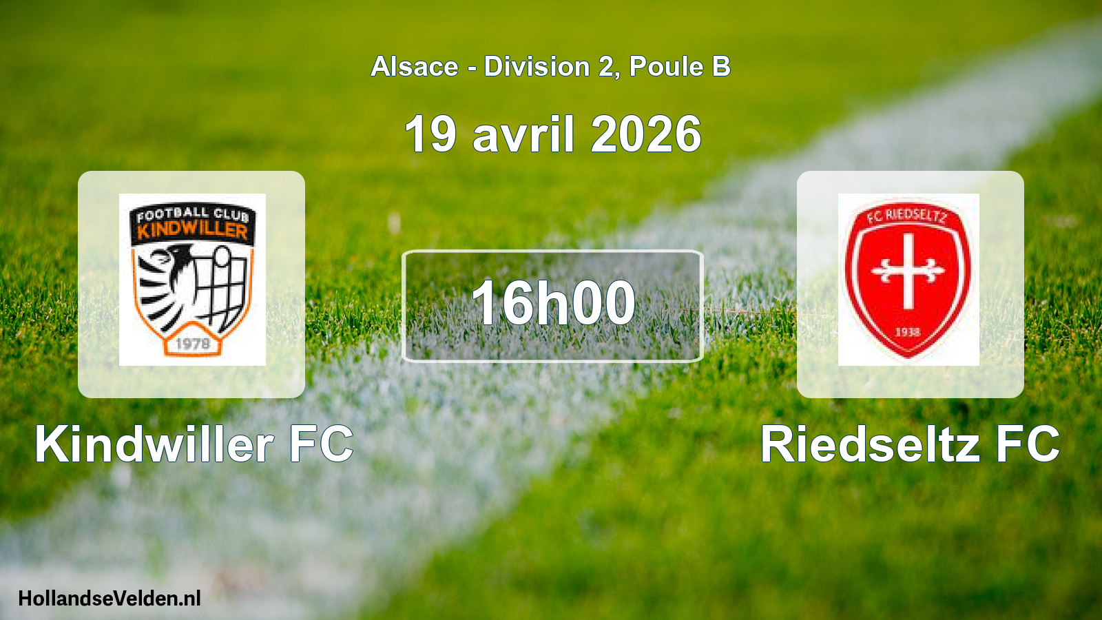Geplande wedstrijd: Kindwiller FC - Riedseltz FC (19 april 2026)