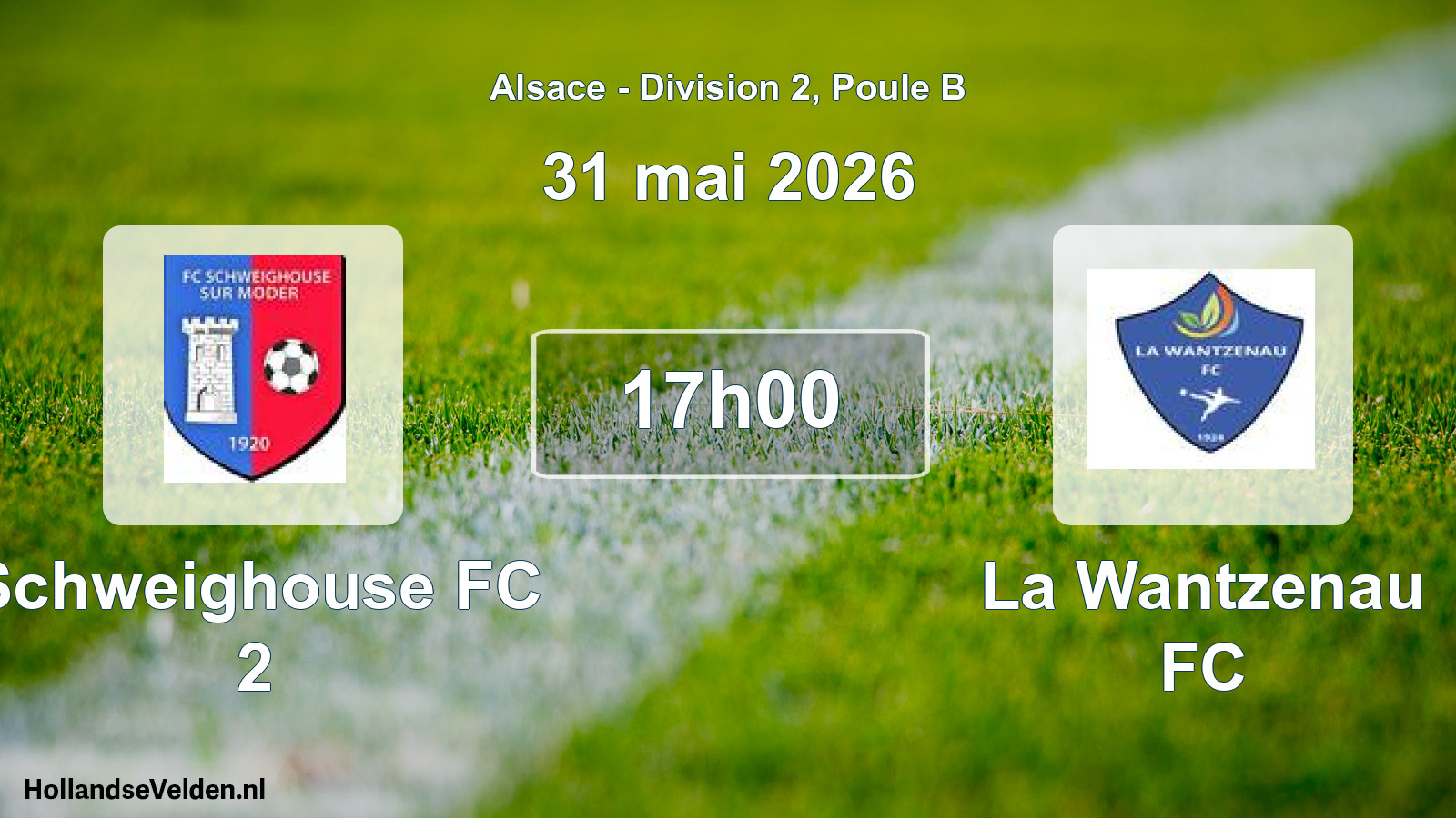 Match programmé: Schweighouse FC 2 - La Wantzenau FC (31 mai 2026)