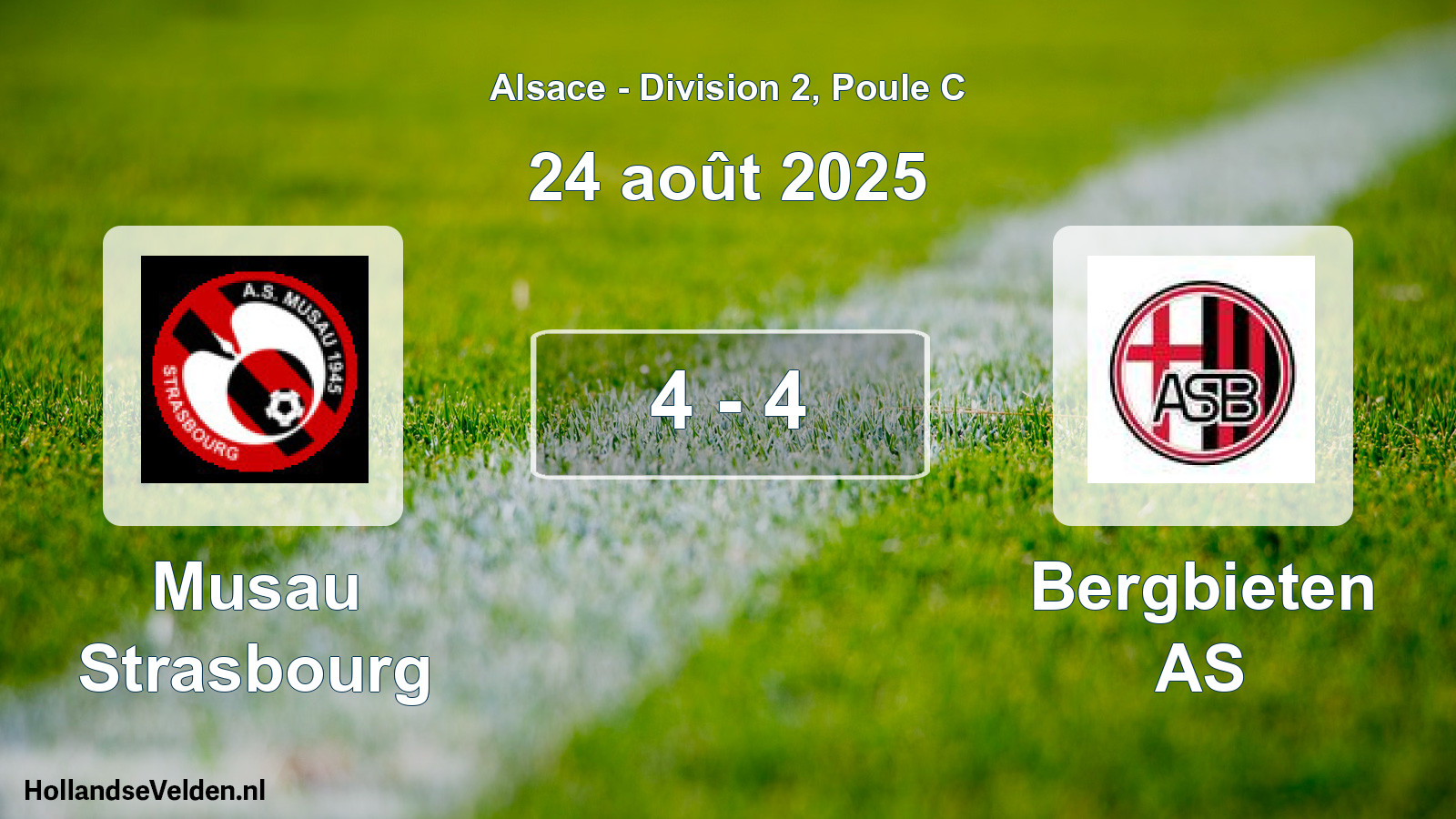 Total number of matches played: Musau Strasbourg - Bergbieten AS 4 - 4 (24 August 2025)