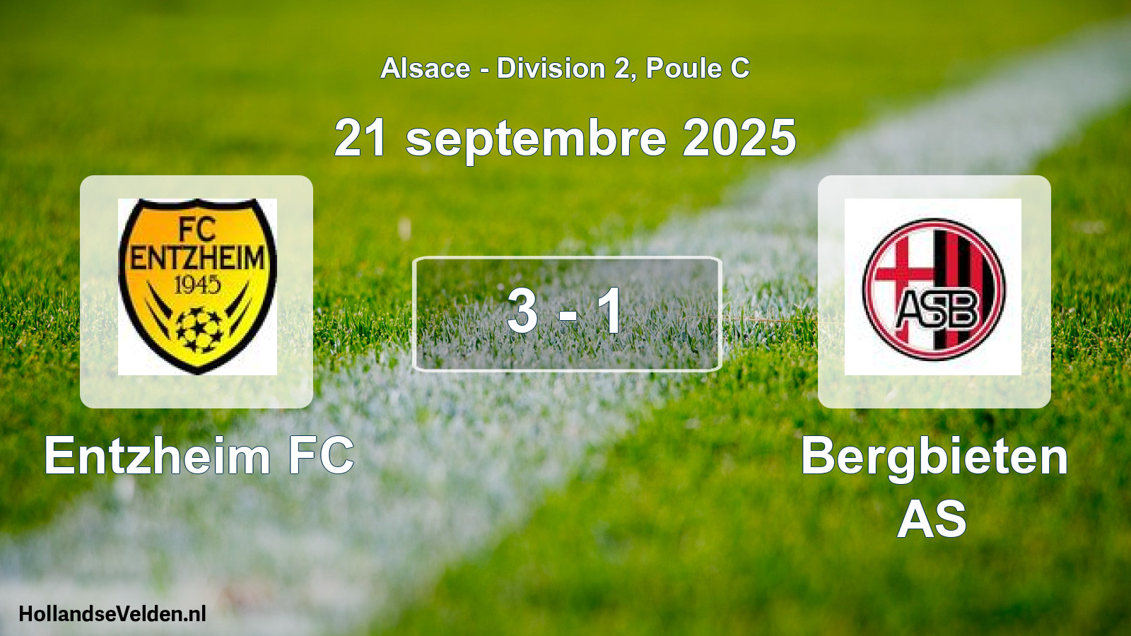 Match joué: Entzheim FC - Bergbieten AS 3 - 1 (21 septembre 2025)
