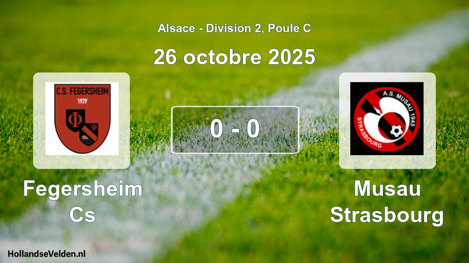 Gespeelde wedstrijd: Fegersheim Cs - Musau Strasbourg 0 - 0 (26 oktober 2025)