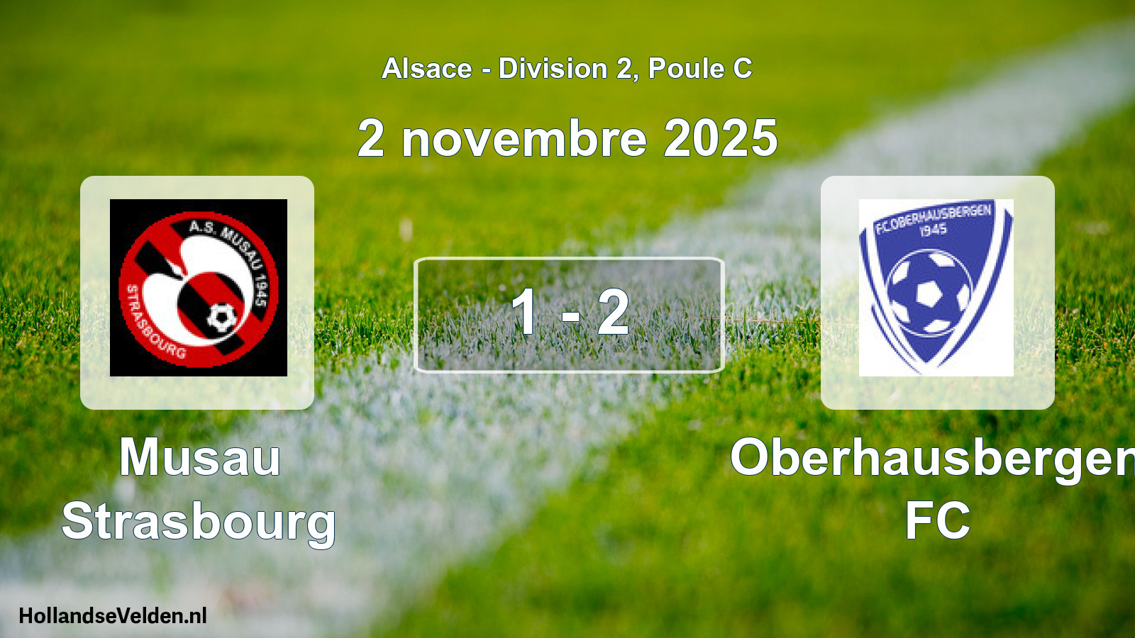 Total number of matches played: Musau Strasbourg - Oberhausbergen FC 1 - 2 (2 November 2025)