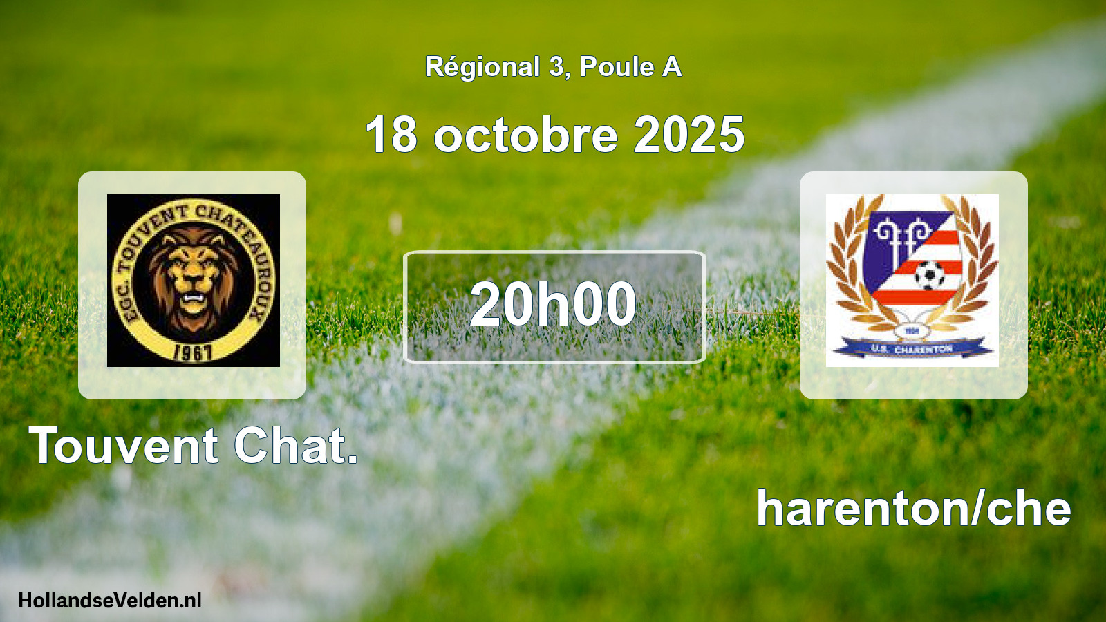 Scheduled Match: Touvent Chat. - Charenton/che (18 October 2025)