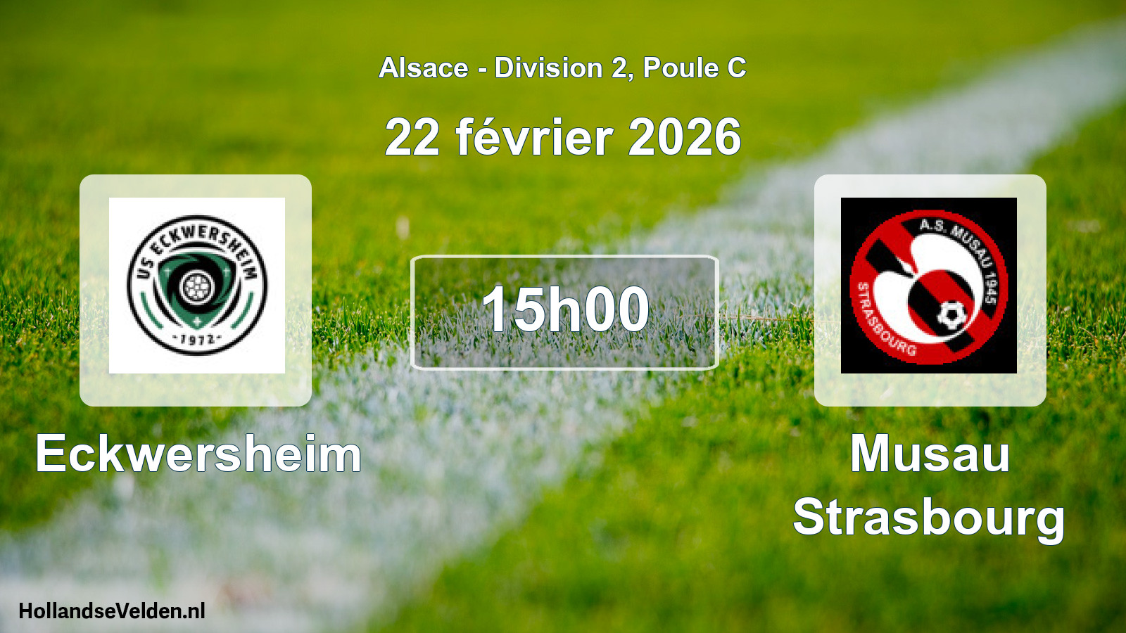 Match programmé: Eckwersheim - Musau Strasbourg (22 février 2026)