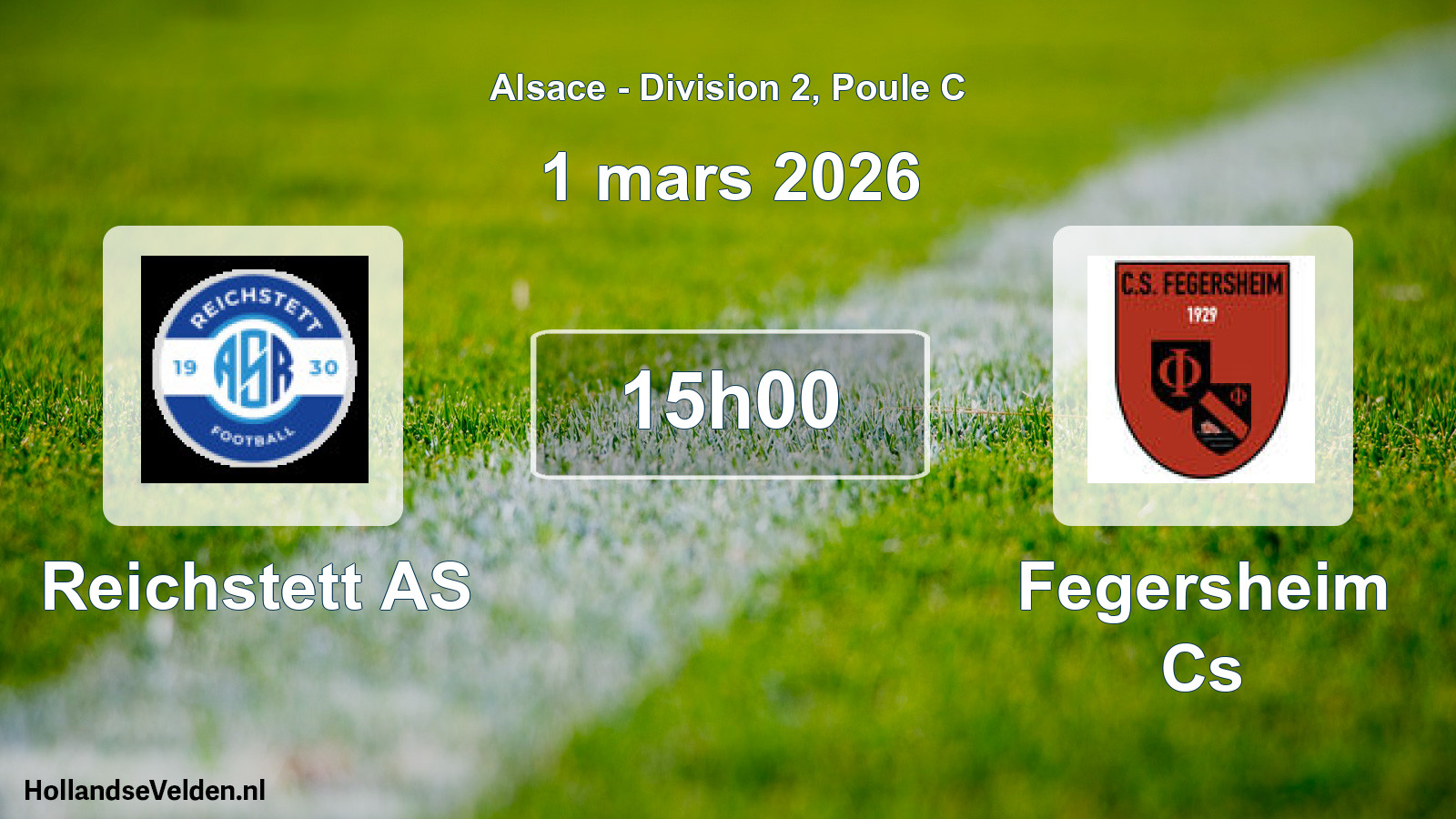 Match programmé: Reichstett AS - Fegersheim Cs (1 mars 2026)