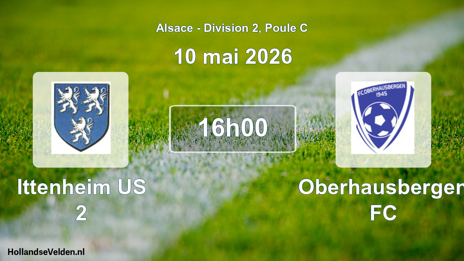 Scheduled Match: Ittenheim US 2 - Oberhausbergen FC (10 May 2026)