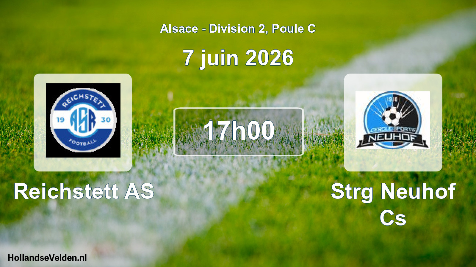 Geplande wedstrijd: Reichstett AS - Strg Neuhof Cs (7 juni 2026)