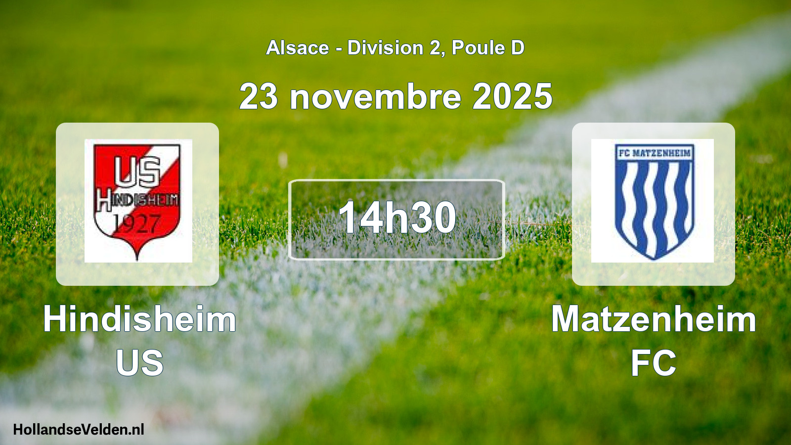 Match programmé: Hindisheim US - Matzenheim FC (23 novembre 2025)