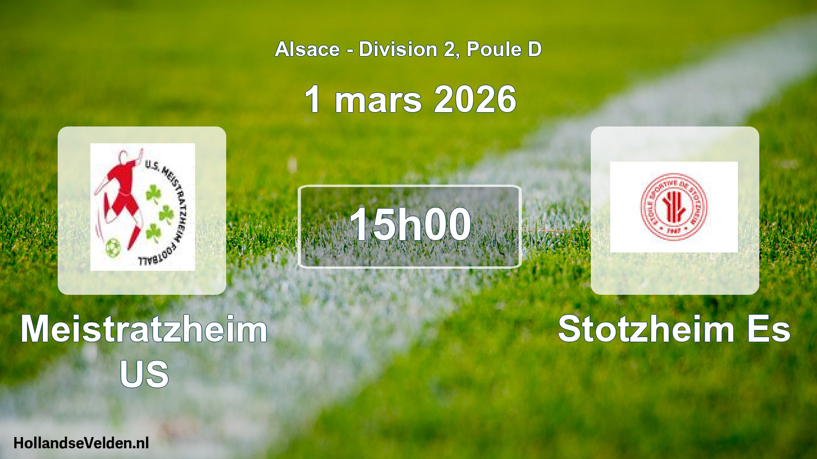 Geplande wedstrijd: Meistratzheim US - Stotzheim Es (1 maart 2026)
