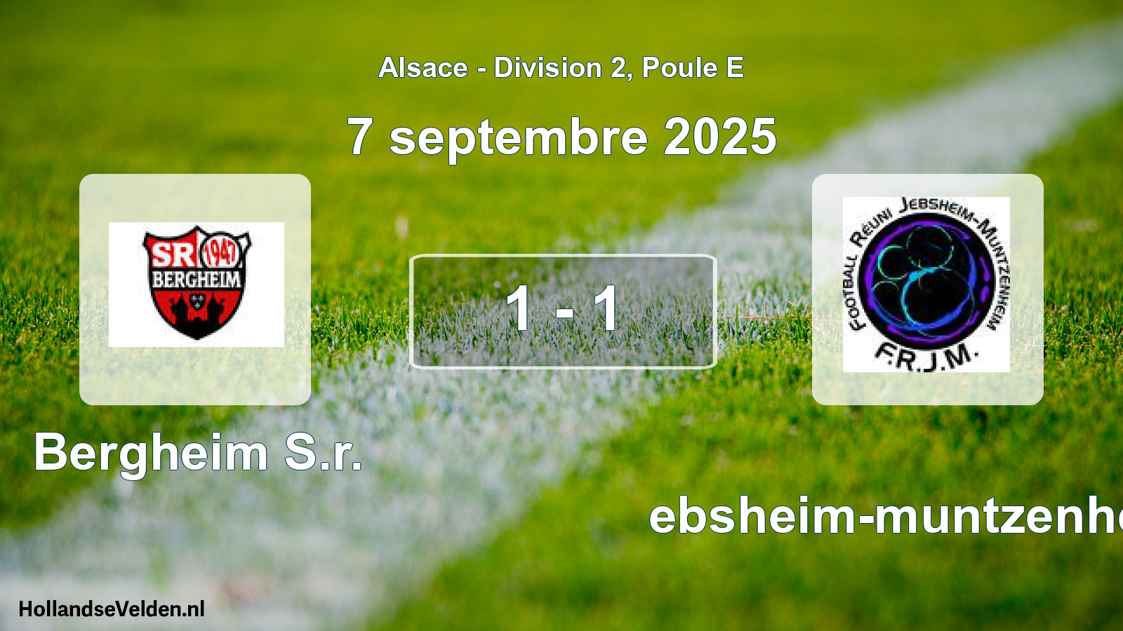 Gespeelde wedstrijd: Bergheim S.r. - Jebsheim-muntzenheim 1 - 1 (7 september 2025)