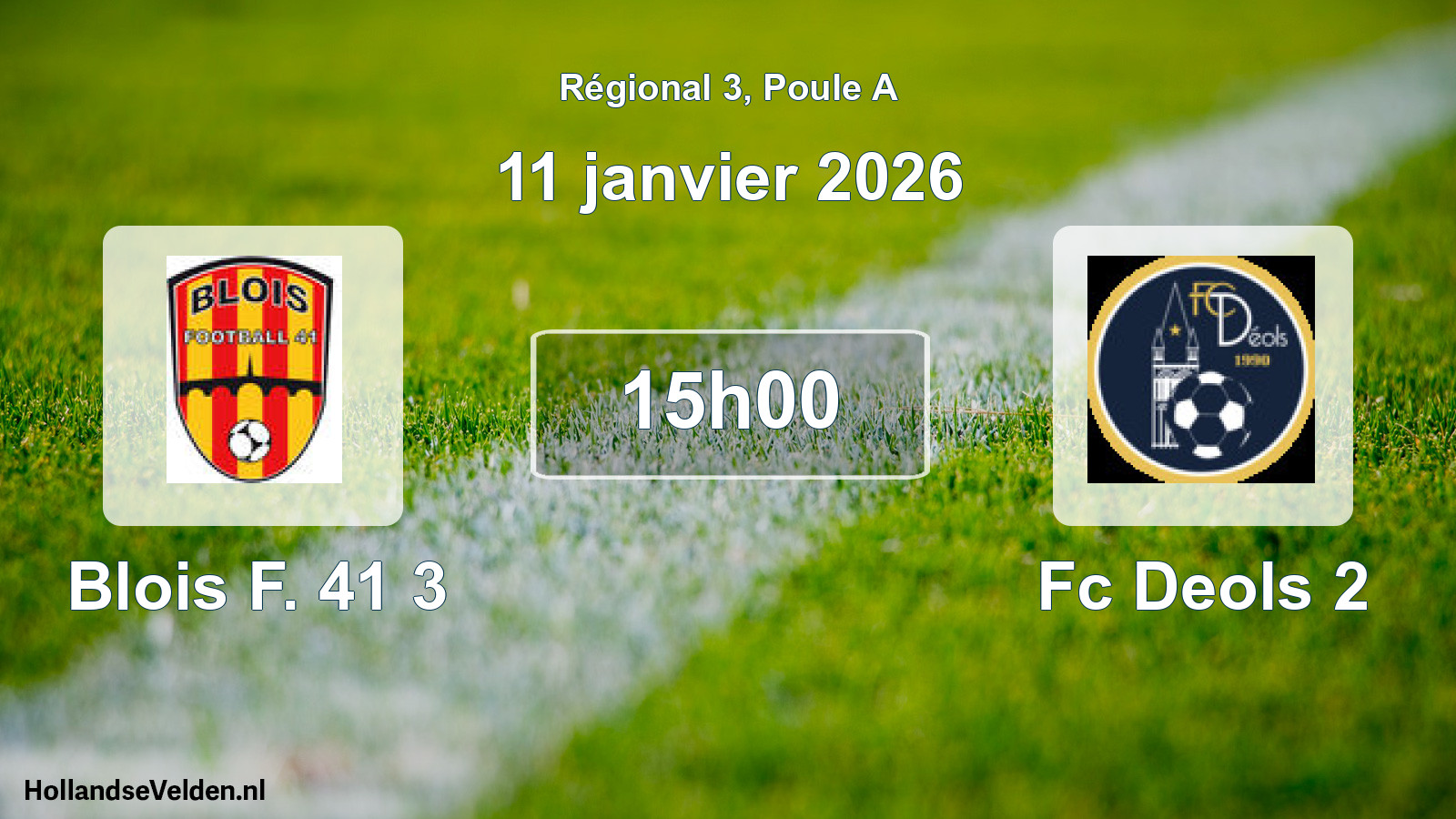 Geplande wedstrijd: Blois F. 41 3 - Fc Deols 2 (11 januari 2026)