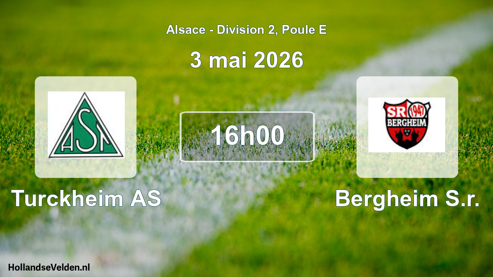 Geplande wedstrijd: Turckheim AS - Bergheim S.r. (3 mei 2026)
